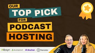 Our TOP PICK for Podcast Hosting  An indepth review of Libsyn Buzzsprout Anchor  more [upl. by Rashidi]