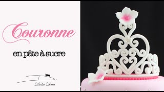 👑 COURONNE DE PRINCESSE en Pâte à Sucre Tuto FACILE pour décorer un Gâteau dAnniversaire  Astuces [upl. by Lissak37]