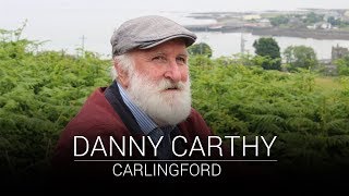 Danny Carthy  Carlingford [upl. by Nelli]