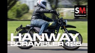 HANWAY Scrambler 125 2017 Prueba Moto neo retro FULLHD [upl. by Eelana258]