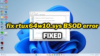 FIXED rtux64w10sys BSOD error [upl. by Voccola]