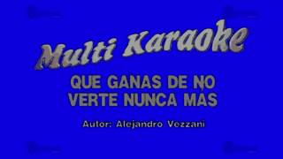 MULTIKARAOKE  Qué Ganas De No Verte Nunca Más [upl. by Eldred108]