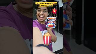 💀 LATE NIGHT POPCORN 🍿 CRAVING 😱😭 Mini Vlog shorts minivlog ashortaday trending vlog [upl. by Virgy]