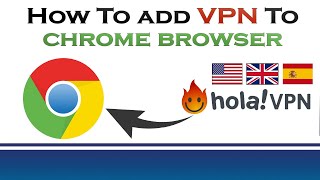 How To Add VPN Extensions To Google Chrome Browser [upl. by Gnilhsa]