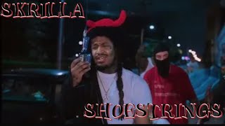 Skrilla  Shoestrings Visualizer [upl. by Laing]