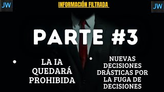 PT3 Quedará prohibida la Inteligencia Artificial en JW Cambios en los departamentos de Betel [upl. by Ahsiadal]