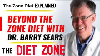 The Zone Diet  The Zone Diet Explained [upl. by Hillard]