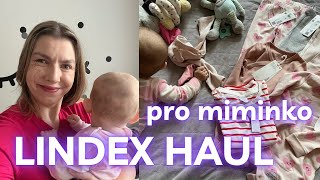 JAK UŠETŘIT ZA LINDEX OBLEČENÍ PRO MIMINKO  HAUL [upl. by Arturo70]