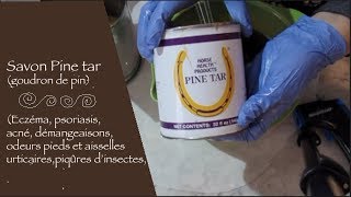 Faire un savon au goudron de pin Pine tar facilefacile [upl. by Elisa898]