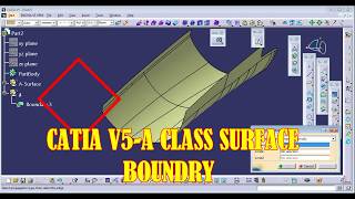 CATIA V5 A CLASS SURFACE BOUNDRY [upl. by Airdni793]