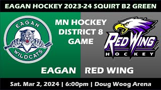 Recorded 20240302 MN Hockey Dist 8 Reg Season Eagan SQ B2 Green v Red Wing SQ B2 [upl. by Scever]