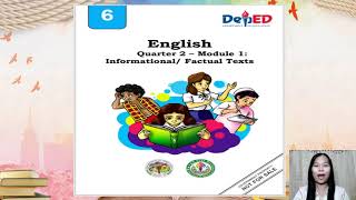 ENGLISH 6 Quarter 2 Module 1 InformationalFactual Texts [upl. by Acilejna]