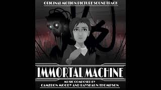 Immortal Machine Original Score  III Forbidden Fairytale [upl. by Ainoloppa]