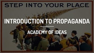 Introduction to Propaganda [upl. by Ploch]