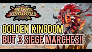 ARE 3 SIEGE MARCHES ALREADY VIABLE Golden Kingdom with 3 siege marches  which blessings are best [upl. by Blanche]