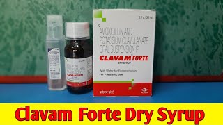 Clavam Forte Dry Syrup  Amoxicillin and Potassium Clavulanate Oral Suspension Ip [upl. by Jefferey692]