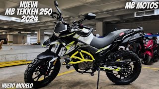 Nueva Mb Tekken 250 2024😱  ¡La Nueva Moto de Coppel🔥  Vale la Pena Comprarla💯 [upl. by Amhsirak]