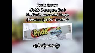 Pride Bareta Pride Detergent Bar Radio Commercial Jingle Version 2 Old Version [upl. by Ecertal]