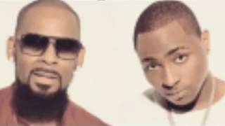 Davido feat R Kelly IF Remix [upl. by Laeria]