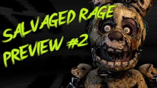 FNAFSFM Salvaged Rage REMAKE Preview 2 [upl. by Ahseinar]