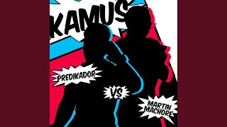 Kamus feat Martin Machore [upl. by Aynekat]