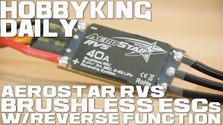 Aerostar RVS Brushless ESCs wReverse Function  HobbyKing Daily [upl. by Nemzzaj436]