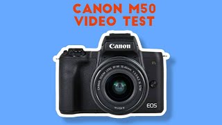 Canon M50 video test [upl. by Kela550]