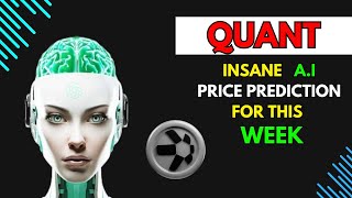 Insane QUANT QNT Price Prediction for THIS WEEK by AI [upl. by Yanrahs602]