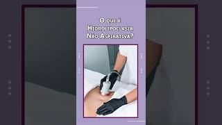 O que é Hidrolipoclasia não aspirativa estética ultrassom gordura [upl. by Ecitsuj400]