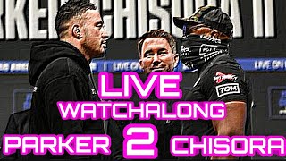 JOSEPH PARKER VS DERECK CHISORA LIVE WATCHALONG UNDERCARD [upl. by Aikas252]