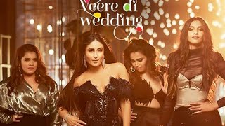 Veere Di Wedding Full Movie Promotional Event  Kareena Kapoor  Sonam Kapoor [upl. by Balbinder]