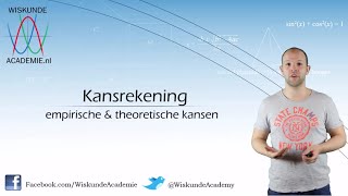 Wat zijn empirische en theoretische kansen vwo A  WiskundeAcademie [upl. by Enyaz916]