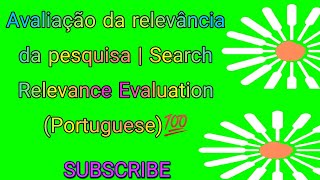 Avaliação da relevância da pesquisa  Search Relevance Evaluation Portuguese💯 [upl. by Aramas208]