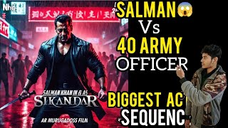 SIKANDAR Army Action Sequence  SALMAN KHAN vs 40 Army Officers  SIKANDAR Shooting SIKANDAR Update [upl. by Nylakcaj836]