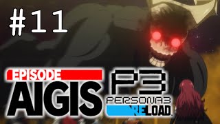 11 Gemeinsam ins Morgen Ende ● Persona 3 Reload Episode Aigis [upl. by Rehteh]