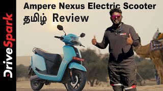 Ampere Nexus Electric Scooter Review in Tamil  Pearlvin Ashby [upl. by Cornelia]