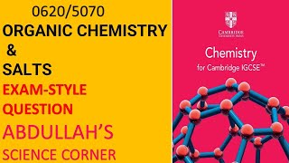 06205070 ORGANIC CHEMISTRY amp SALTS  EXAM STYLE QUESTIONS [upl. by Mack]