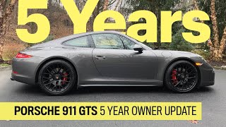 Porsche 911 GTS 9911 Five Years of Ownership [upl. by Enwad738]