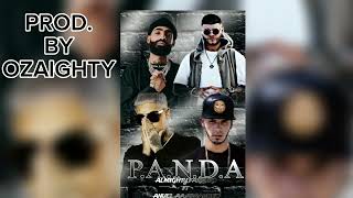 panda remix original ALMIGHTY X FARRUKO FT ANUEL AA X ARCANGEL PROD OZAIGHTY [upl. by Travax]