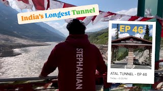 EP 46  Atal Tunnel  Rohtang Pass  Longest Tunnel road in India [upl. by Aciraa45]