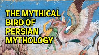 Simurgh Mythology EXPLAINED [upl. by Ntsyrk]