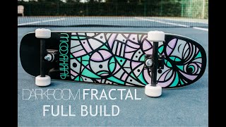 Darkroom Skateboards Fractal Full Build [upl. by Eneg749]