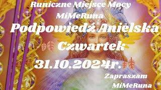 Podpowiedź Anielska 🌞 Czwartek 🌞 31102024 [upl. by Einaffit]