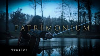 Patrimonium Trailer [upl. by Akinahc136]