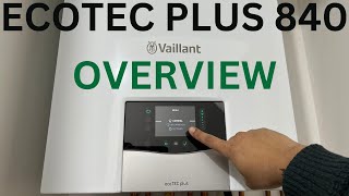 VAILLANT ECOTEC PLUS 840 REVIEW  BETTER THAN THE VAILLANT 838 IS IT WORTH BUYING [upl. by Langill]