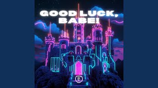 Good Luck Babe Techno Version [upl. by Medovich547]