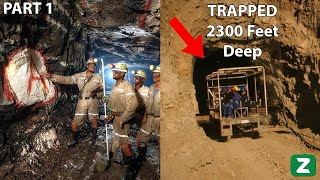 33 Workers Buried Alive How Experts Rescued Them from 2300 Ft [upl. by Sej]