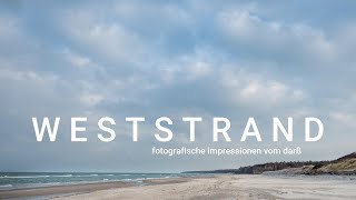 Weststrand  Fotografische Impressionen vom Darß [upl. by Coppins78]