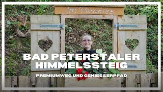 Bad Peterstaler Himmelsteig [upl. by Chaddie]