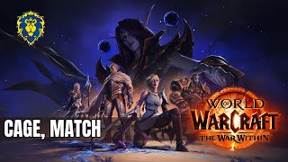 WoW The War Within  Alliance Quests  Cage Match [upl. by Cohbert]